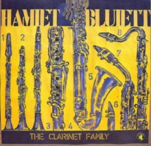 Hamiet Bluiett: The Clarinet Family