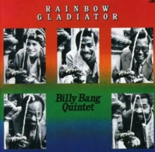 Billy Bang: Rainbow Gladiator
