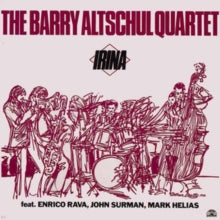 The Barry Altschul Quartet: Irina
