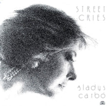 Gladys Carbò: Street Cries