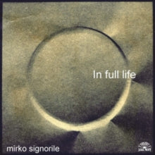 Mirko Signorile: In Full Life