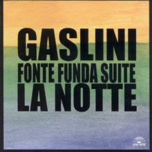 Giorgio Gaslini: Fonte Funda Suite - La Notte
