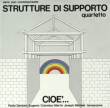 Strutture Di Supporto Quartetto: Cioe'...