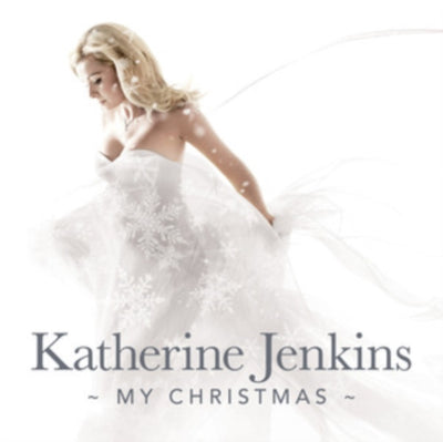 Katherine Jenkins: Katherine Jenkins: My Christmas