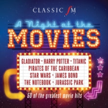 Various Artists: Classic FM: A Night at the Movies