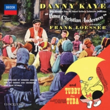 Danny Kaye with Gordon Jenkins & His Chorus & Orchestra: Hans Christian Andersen and Tubby the Tuba