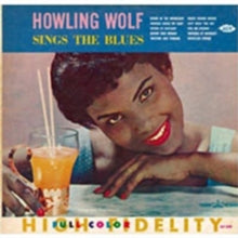 Howlin' Wolf: Sings the Blues