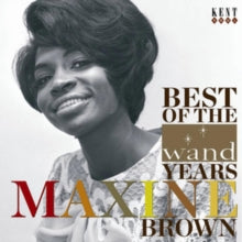 Maxine Brown: The Best of the Wand Years