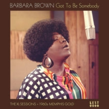 Barbara Brown: Got to Be Somebody