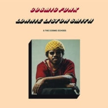 Lonnie Liston Smith & the Cosmic Echoes: Cosmic Funk