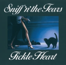 Sniff 'n' the Tears: Fickle Heart