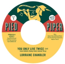 Lorraine Chandler: You Only Live Twice