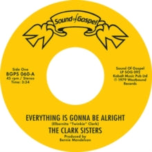 The Clark Sisters: Everything Is Gonna Be Alright/You Brought Me the Sunshine