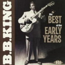 B.B. King: Best of the Early Years