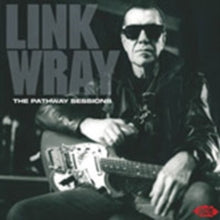 Link Wray: The Pathway Sessions