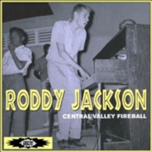 Roddy Jackson: Central Valley Fireball