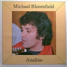 Mike Bloomfield: Analine/michael Bloomfield