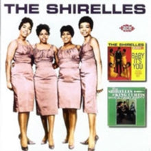 The Shirelles: Baby It's You/The Shirelles and King Curtis Give a Twist Party