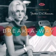 Jackie DeShannon: Break - A - Way: The Songs of Jackie Deshannon 1961-67
