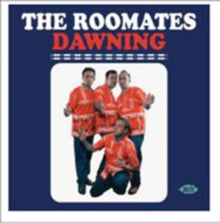 The Roomates: Dawning