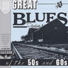 Various Artists: 20 Great Blues Recordings of the 50s and 60s