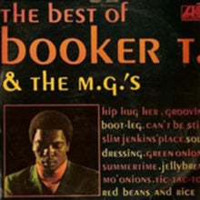 Booker T. and The M.G.'s: The Best of Booker T. And the M.G.'s