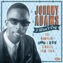 Johnny Adams: I Won't Cry