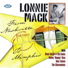Lonnie Mack: From Nashville To Memphis