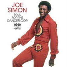 Joe Simon: Soul for the dancefloor