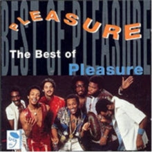 Pleasure: The Best Of Pleasure