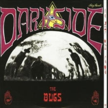 The Bugs: Darkside