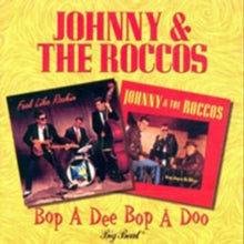 The Roccos: Bop A Dee Bop A Doo