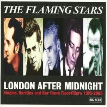 Flaming Stars: London After Midnight: Singles, Rarities