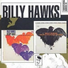 Billy Hawks: New Genius Of The Blues/More Heavy Soul