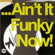 Various Artists: ...Ain't It Funky Now!