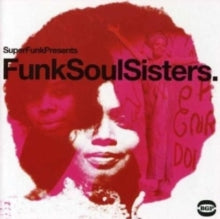 Various Artists: Funk Soul Sisters.