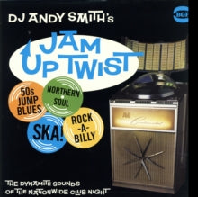 Various Artists: DJ Andy Smith's Jam Up Twist