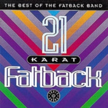 The Fatback Band: 21 Karat Fat Back