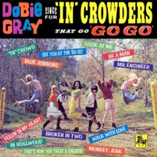 Dobie Gray: Sings for 'In'  Crowders That Go 'Go-go'