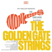 The Golden Gate Strings: Stu Phillips Presents the Monkees Songbook