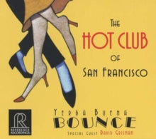 Hot Club of San Francisco: Yerba Buena Bounce