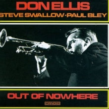 Don Ellis: Out Of Nowhere