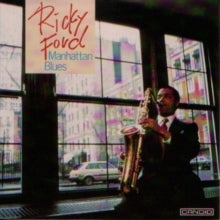 Ricky Ford: Manhattan Blues