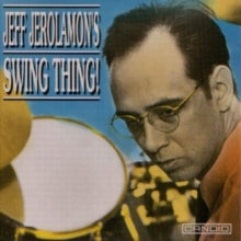 Jeff Jerolamon: Jeff Jerolamon's Swing Thing