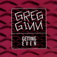 Greg Ginn: Getting Even