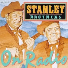 Stanley Brothers: On Radio
