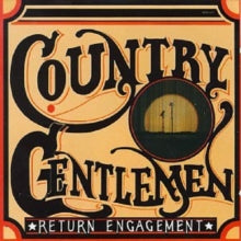 The Country Gentlemen: Return Engagement