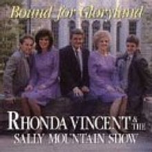 Rhonda Vincent: Bound for Gloryland
