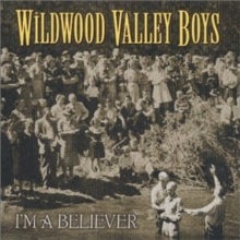 Wildwood Valley Boys: I&