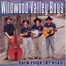 Wildwood Valley Boys: Back Country Road
